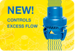 NEW! Controls Excess Flow